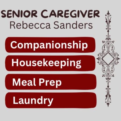 Rebecca Sanders - Senior Caregiver